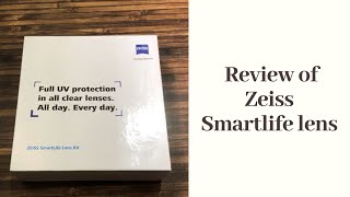 Unboxing Zeiss Smartlife Lenses [upl. by Elicia323]