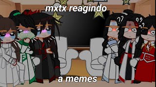 mxtx reagindo a memes mxtx react •°•wei ying•°• [upl. by Lunseth]