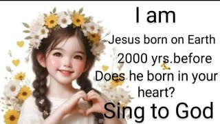 Singing To God  Praise Jesus  Jesus Christ Born before 2000 years  Christmas 🎄 Song [upl. by Yecies149]