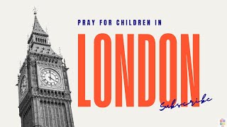 Psalm Prayer for Children in the United Kingdom Peace and Unity Among All Nations subscribe [upl. by Langham]