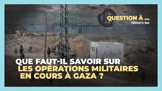 Que fautil savoir sur les opérations militaires en cours à Gaza [upl. by Ldnek149]