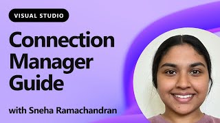 Visual Studios Connection Manager Guide [upl. by Anaej663]