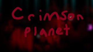 NEW HARDEST Crimson Planet by TrueOmega and more 100 Top 70 Extreme Demon [upl. by Lea792]