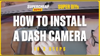 How To Install A Dash Camera  Super DIYs [upl. by Botzow]