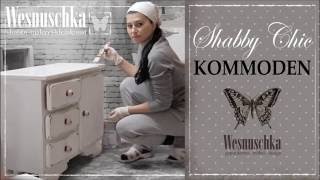 ♥ Kommoden im SHABBY CHIC ♥  Wesnuschka Shop  Furniture DESIGN [upl. by Anyat]