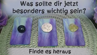 🔮 Was sollte jetzt wichtig für dich sein🔮Zeitlos auswahlorakel [upl. by Magan]