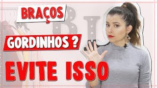 Looks para disfarçar braços gordos I Blog da Le [upl. by Isaiah]