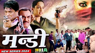 MANDI मंडी मे हो रहे मर्डर से दहशत मे शहर क्या हत्यारे को पकड़ पायेगी CIDTeam New Full Series 2024 [upl. by Nnail399]