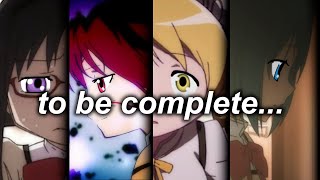 The Wish to be Complete  Madoka Magica [upl. by Libove]