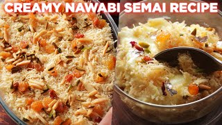 Creamy Nawabi Semai Recipe Anyone Can Make [upl. by Ezar]