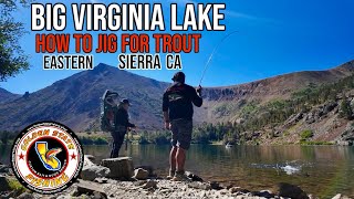 How to Jig for trout  Big Virginia Lake CA  Eastern Sierra fishing  Cooney lake hike [upl. by Femmine]