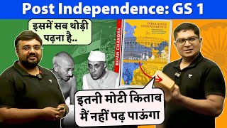 How to cover Bipan Chandra India Since Independence Book  UPSC GS 1  Murnal Patel amp Pratik Nayak [upl. by Nerland]