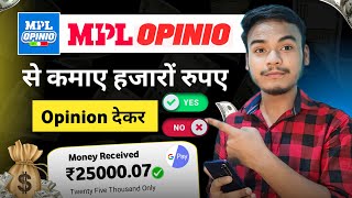 Mpl Opinio Game Kaise Khele l Mpl Opinio Se paise kaise kamaye l Mpl Opinio Tricks l Mpl Opinio [upl. by Nodgnal]