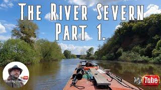 EP30 BOATLIFE Narrowboat to the Gloucester amp Sharpness ship canal part 8 The river severn 1 of 2 [upl. by Anivla910]