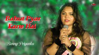 Bahut Pyar Karte Hai Tumko Sanam  Sajan Move  Cover Song Bonny Priyanka [upl. by Ammadas]