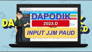 DAPODIK 2023D INPUT JJM PAUD  TKKBSPSTPA [upl. by Starks927]