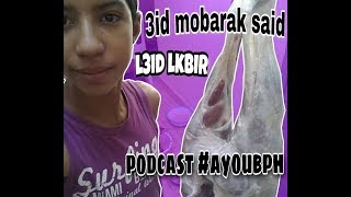 l3id lkbir podcast ayoubph [upl. by Solley917]