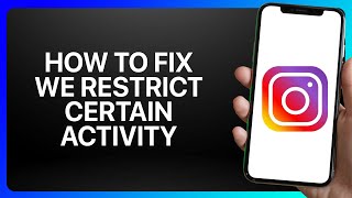 How To Fix Instagram We Restrict Certain Activity Tutorial [upl. by Akinohs]