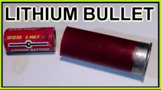 Lithium Battery Shotgun Bullet ☢ [upl. by Inge]