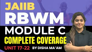 JAIIB RBWM Complete Module C Summary  RBWM 2024 [upl. by Selima]