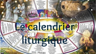 Le calendrier liturgique [upl. by Oremoh]