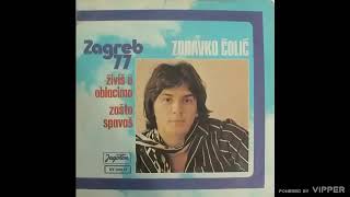 Zdravko Colic  Zivis u oblacima Audio 1977 [upl. by Aicnerolf9]