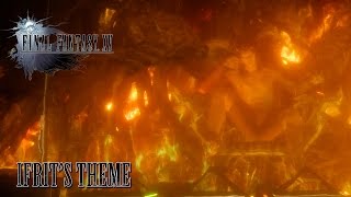 FINAL FANTASY XV OST Ifrit Phase 1  Hellfire [upl. by Noirod]