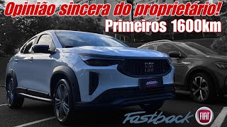 OPINIÃO 100 SINCERA DO DONO  FASTBACK T200  PRIMEIROS 1600km [upl. by Benyamin]