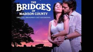 Always Better  Bridges of Madison County [upl. by Sileas]