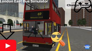 69 to Walthamstow Central London East Bus Simulator Roblox [upl. by Tiffanle415]