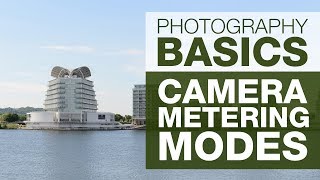 PHOTOGRAPHY BASICS  METERING MODES [upl. by Hollingsworth]