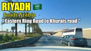 quot Eastern Ring Road to Khurais road quot [upl. by Okemak152]