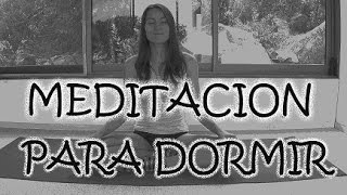 Meditacion para dormir  Liberarse de los pensamientos negativos [upl. by Wetzell]