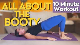 All About the Booty 10 MINUTE Workout for your Glutes [upl. by Teeniv]