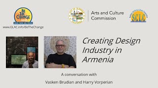 Creating Design Industry in Armenia  Vasken Brudian amp Harry Vorperian [upl. by Ecarg]