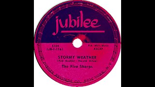 FIVE SHARPS STORMY WEATHER [upl. by Lymn]