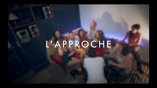 LaColoc  Lapproche [upl. by Charlet]