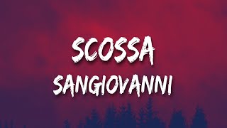 sangiovanni  scossa testo [upl. by Perle858]