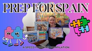 Prepping for Spain  A Speed Puzzling Compilation [upl. by Diandra]