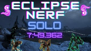 Solo 1x3 749362 RT  Eclipse Nerf  Builds  Warframe [upl. by Anaidiriv543]