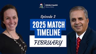 2025 Residency Match Timeline February  ECFMG  Specialty  Rotations  Research  Step Exams [upl. by Nasas]