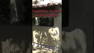 Construire un salon en terre paille ecoconstruction [upl. by Edsel]