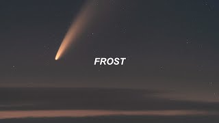 frost  txt 투모로우바이투게더 eng lyrics [upl. by Adelheid]