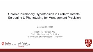 Chronic Pulmonary Hypertension in Preterm Infants Screening amp Phenotyping for Management Precision [upl. by Ennovad707]