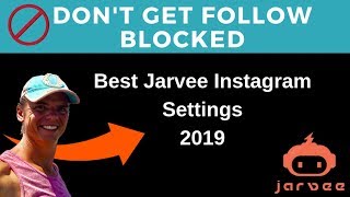 The Best Jarvee Settings For Beginners  Jarvee Instagram Tutorial 2019 [upl. by Oruasi354]