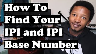 How To Find Your IPI and IPI Base Number [upl. by Enilekaj811]