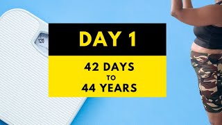 DAY 1 42 Days to 44 Years  A HIghRaw Diet Weight Loss Experiment [upl. by Langille269]