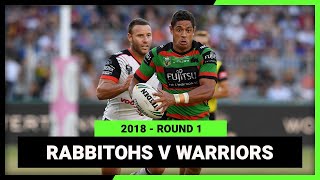 NRL 2018  South Sydney Rabbitohs v New Zealand Warriors  Full Match Replay  Round 1 [upl. by Sheley222]