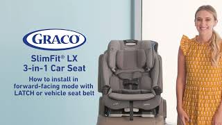 How to Install the Graco® Slim Fit® LX 3in1 Car Seat in ForwardFacing Car Seat Mode [upl. by Phail]