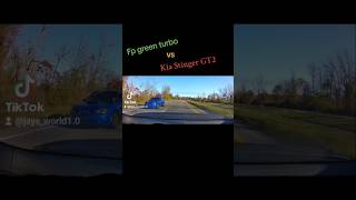 Fp Green turbo vs Kia Stinger GT2 in a Dig Race both cars AWD fpgreenturbo kiastingergt2 digraces [upl. by Lenz]